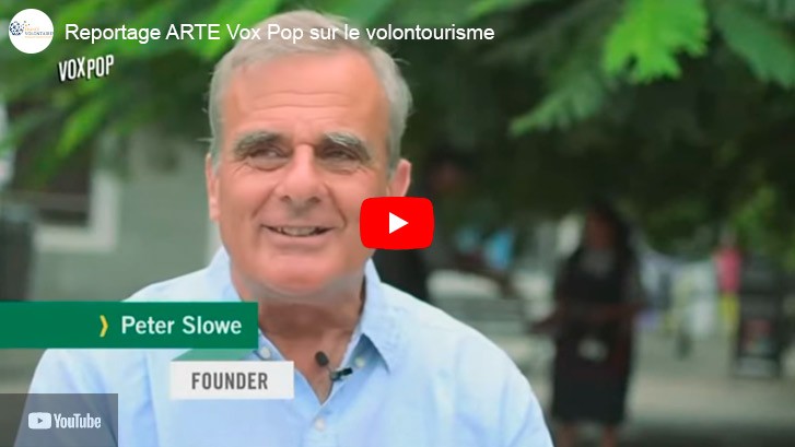 Reportage ARTE Vox Pop sur le volontourisme